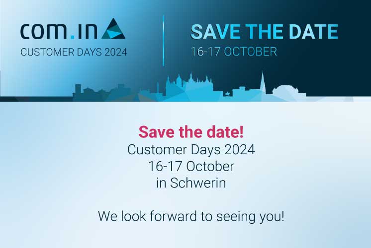 Save the Date - Com In Customer Days 2024
