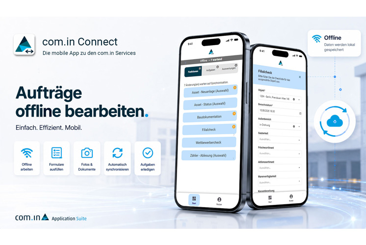 com.in Connect App auf zwei Smartphones mit Offline-Modus zur mobilen Bearbeitung von Aufträgen, Formularen, Fotos und Dokumenten.